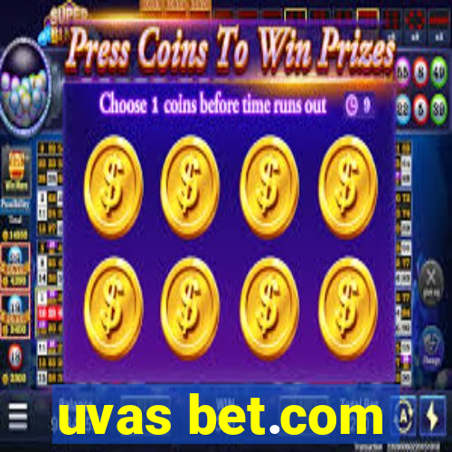 uvas bet.com